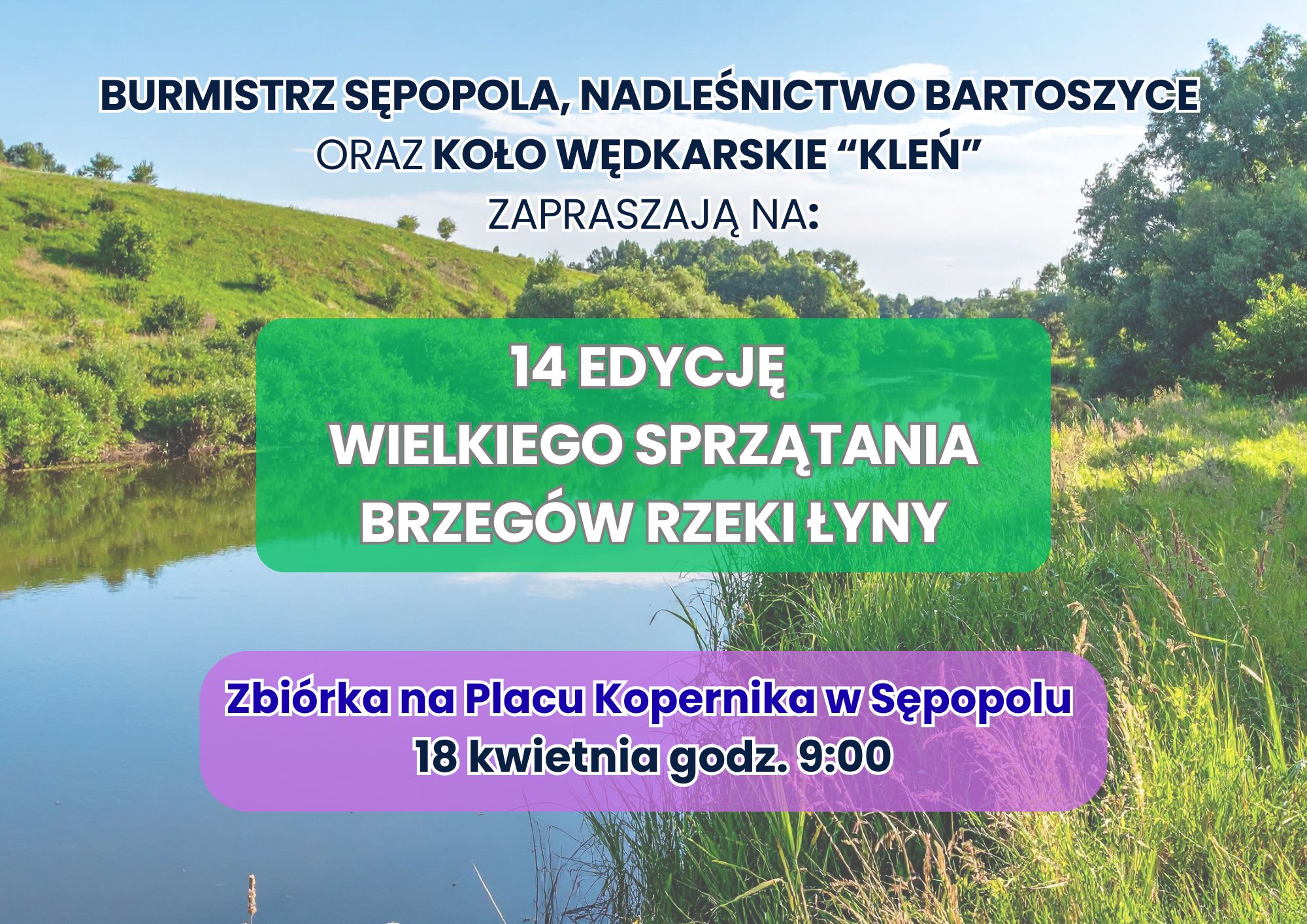 Ilustracja do informacji: 14 Edycja Wielkiego Sprzątania Brzegów Rzeki Łyny już wkrótce...