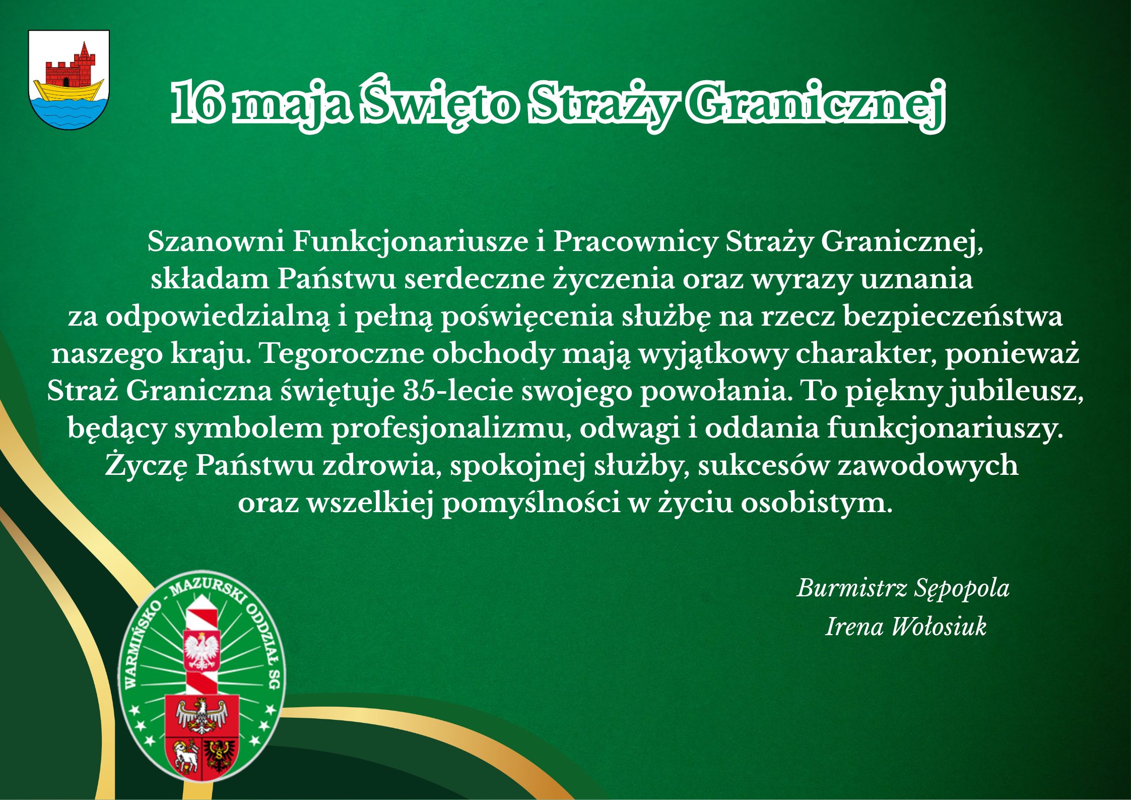 Ilustracja do informacji: 16 maja Święto Straży Granicznej !